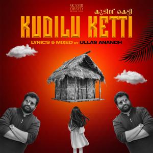 KUDILU KETTI
