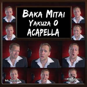 Baka Mitai (From "Yakuza 0") [Acapella]