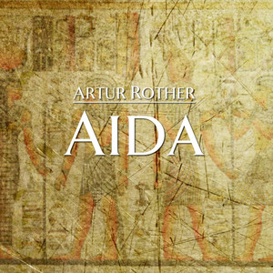 O, Wäre Ich Erkoren / Holde Aida