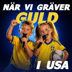 När vi gräver guld i USA