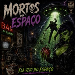 Ela Veio Do Espaço