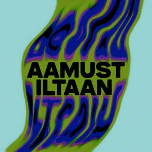 Aamust iltaan