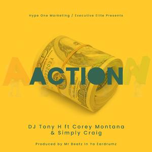 Action (feat. Corey Montana & Simply Craig) (Radio Edit)