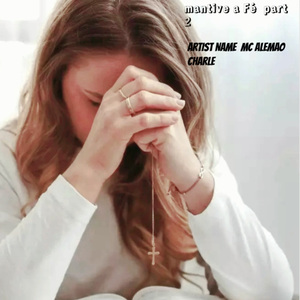 Mantive a Fé