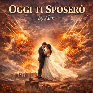 Oggi ti Sposerò