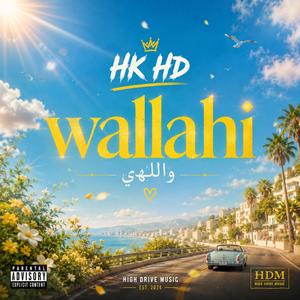 Wallahi (feat. HK HD)