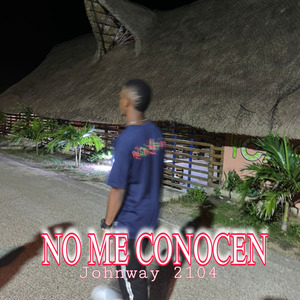 No Me Conocen