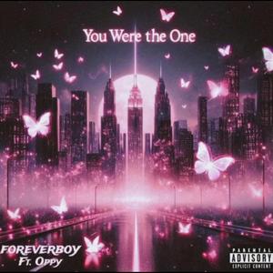 You Were the One (feat. OPPY)