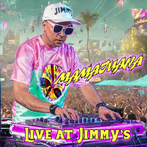 Live at Jimmy's (Tomando Mamajuana)