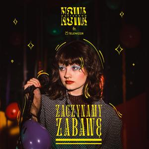 Zaczynamy Zabawę (feat. Telewizor)