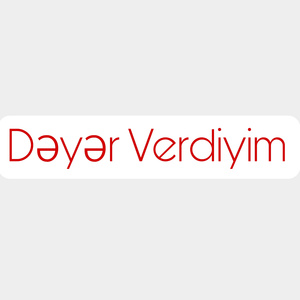 Dəyər Verdiyim