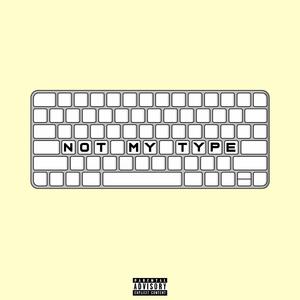 Not My Type