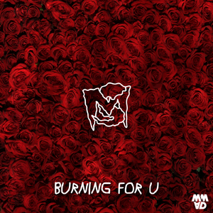 Burning For U (Original Mix)