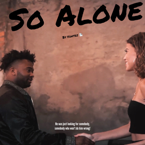 So Alone (Somebody To Love)