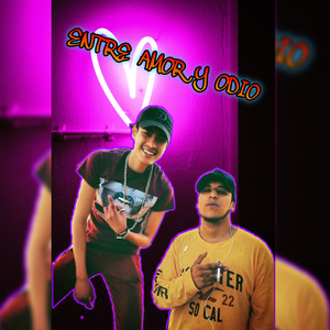 Entre Amor y Odio (2021 Remasterizado)