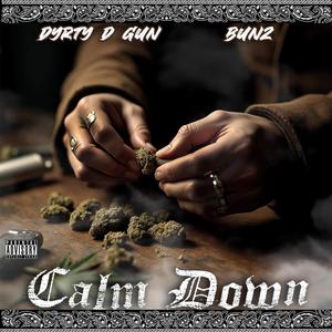 Calm Down (feat. Bunz)