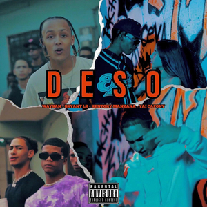 Deso (feat. Bryant Lr, Kentoky Manzana & Yai Capony)