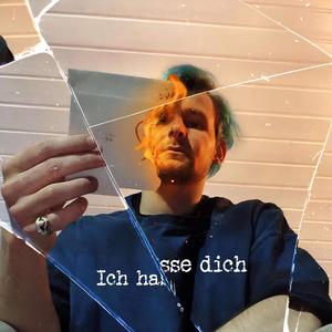 Ich Hasse Dich