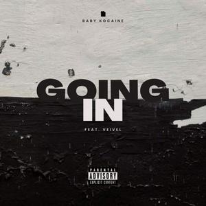 Going In (feat. Vevi El)