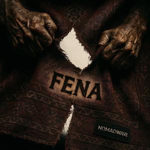 FENA (feat. NOMADWAVE)
