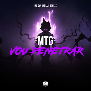 Vou Penetrar Speed
