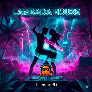 Lambada house