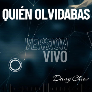 Quién olvidabas (En Vivo)