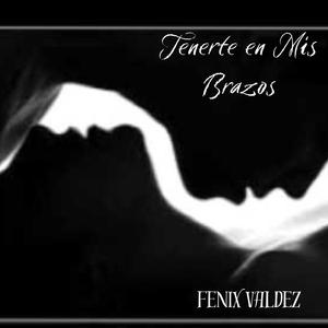 Tenerte En Mis Brazos