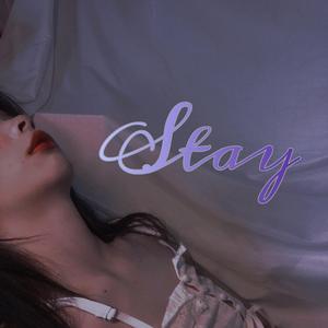 Stay（女声翻唱）
