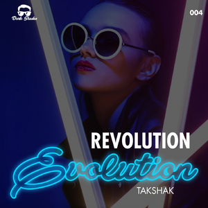Revolution Evolution (Original Mix)
