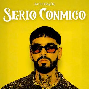 Serio Conmigo