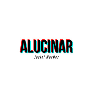 Alucinar