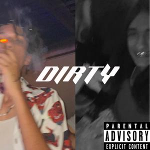 Dirty (feat. LSXx)