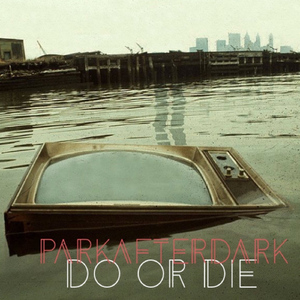 Do or Die