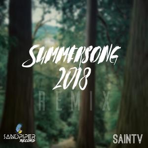 Elektronomia-SummerSong2018（SaintV / Elektronomia remix）