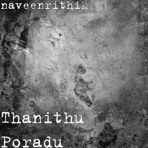 Thanithu Poradu