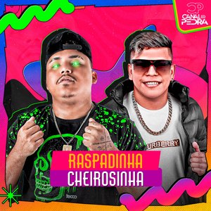 Raspadinha Cheirosinha