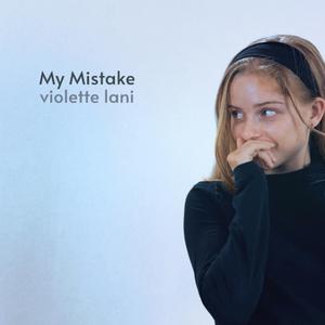 My Mistake