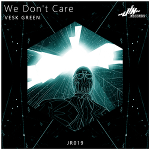We Dont Care (Original Mix)