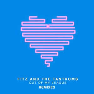 Out of My League (Peking Duk Remix)