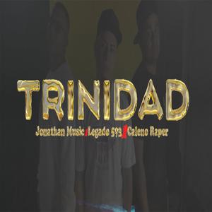 Trinidad (feat. Caleno Raper & Legado 593) (Trinidad)