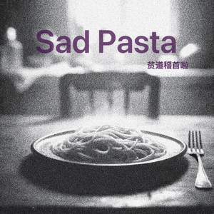 Sad Pasta