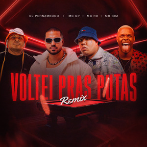 Voltei Pras Putas (Remix)