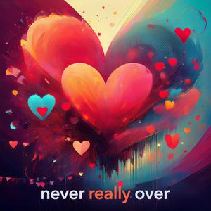 Never Really Over (acoustic instrumental)