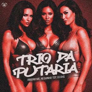 Trio da Putaria