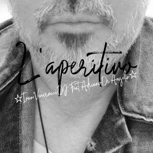 L' Aperitivo (feat. Adriano De Angelis) (Radio Edit)