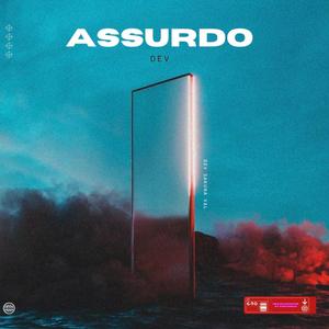 Assurdo (feat. Sakuna)
