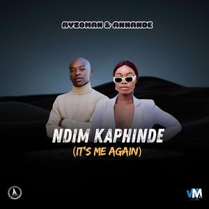 Ndim Kaphinde(it's me again) (feat. Annande)