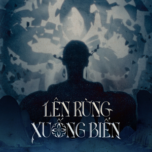 Lên Rừng Xuống Biển