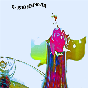 Opus to Beethoven